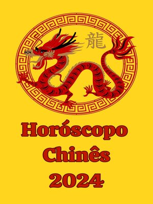cover image of Horóscopo  Chinês 2024